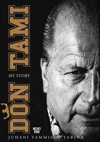 Don Tami - my story Juhani Tammisen tarina